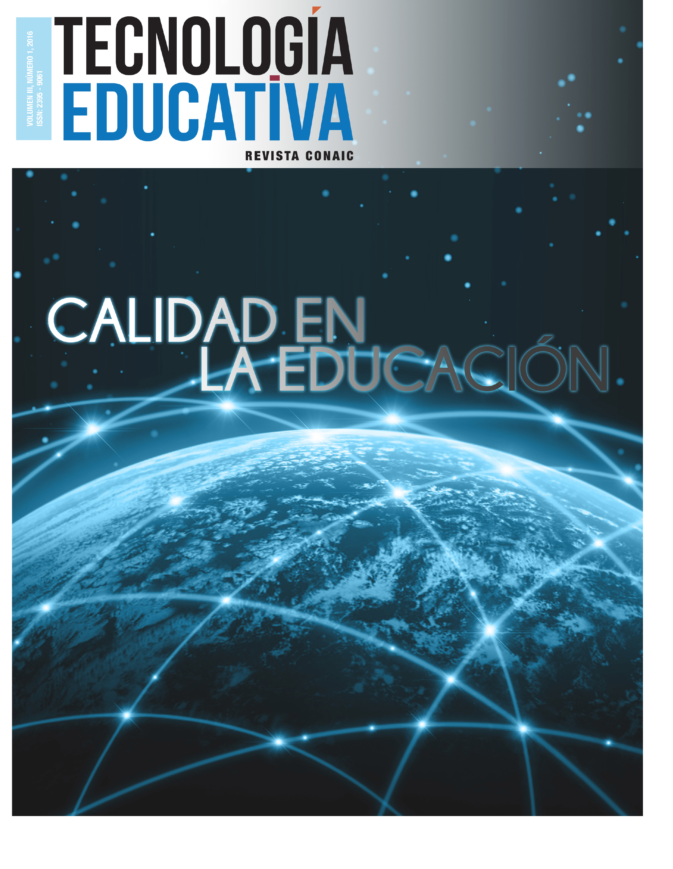 					Ver Vol. 3 Núm. 1 (2016): TECNOLOGÍA EDUCATIVA Vol. 3 Núm. 1, 2016
				